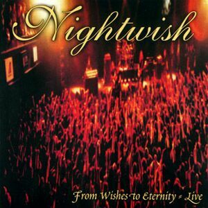 From the wishes to Eternity (LIVE) (2001)